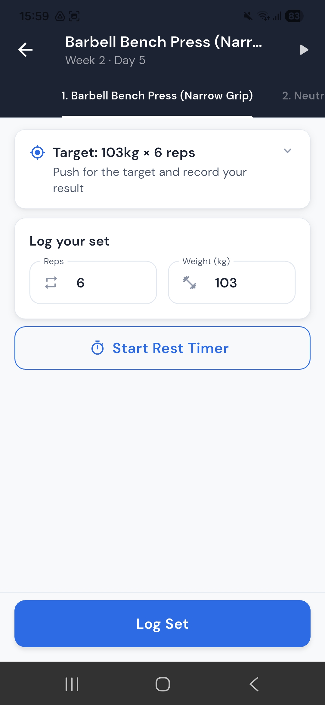 Weeks 2–6: prescribed weight and rep targets